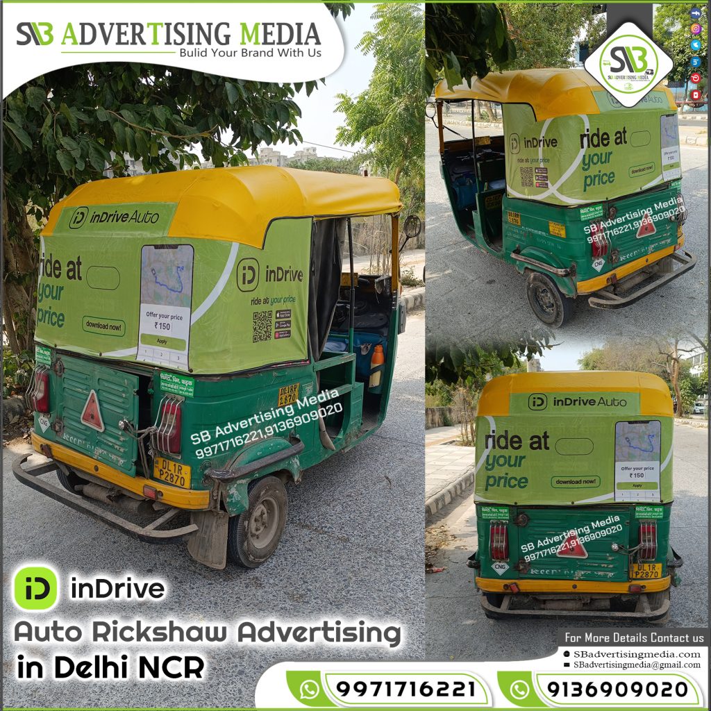 Auto Rickshaw Advertising Indrive Ride App Delhi NCR