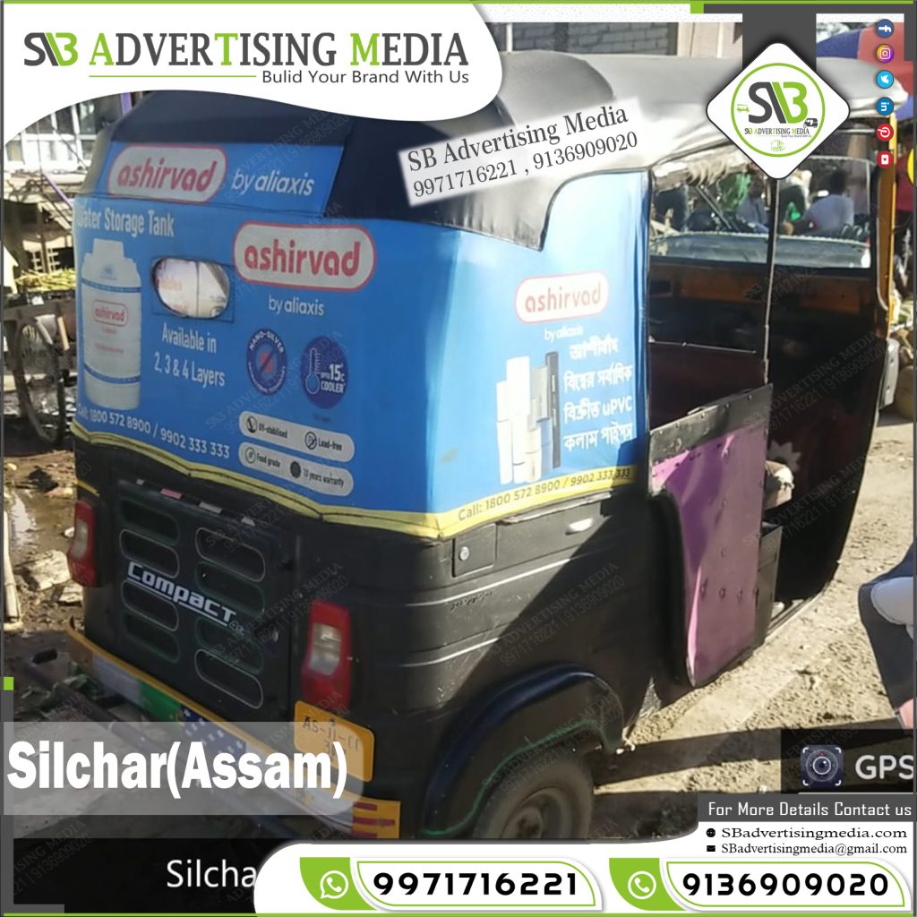 Auto rickshaw advertising services in Silchar Assam