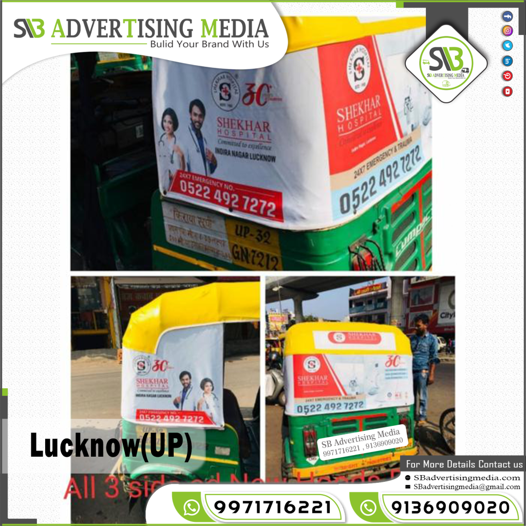 Auto rickshaw branding hospital shekhar lucknow up