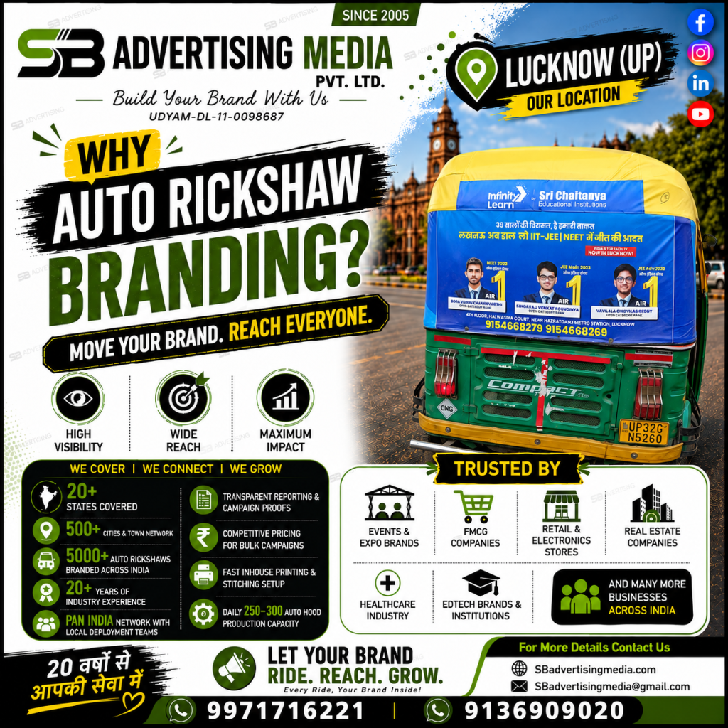 WHy-auto-rickshaw-brandign-in-lucknow(up)-with-SB-Advertising-media-pvt-ltd