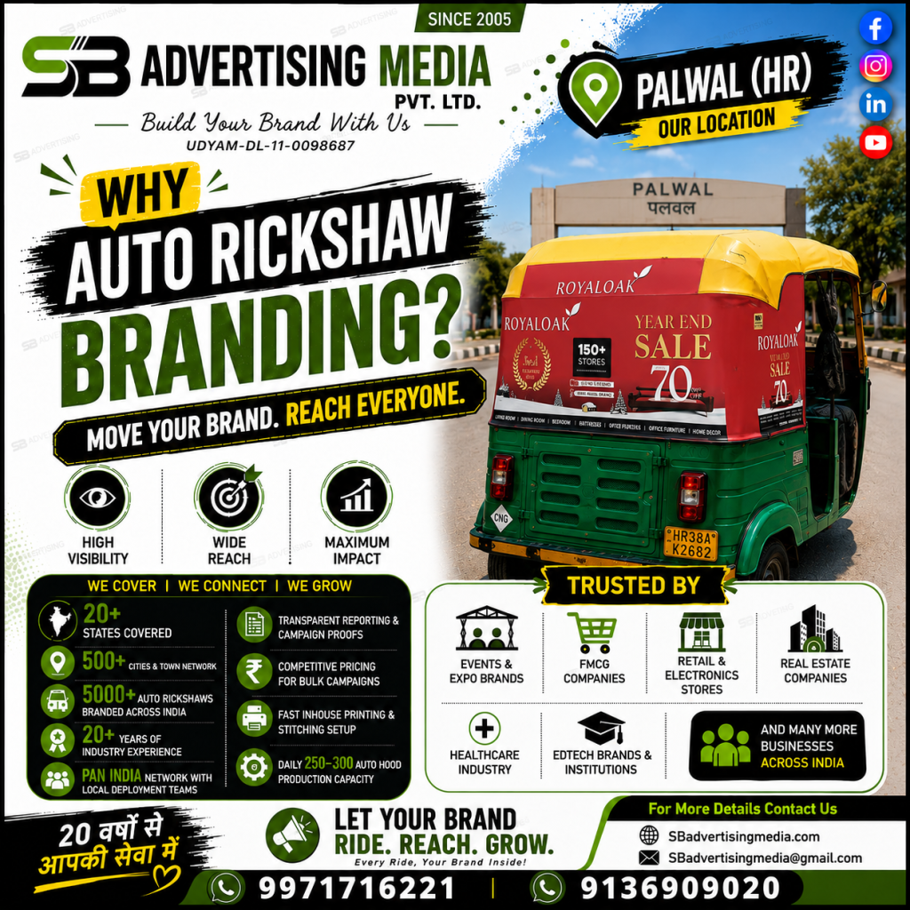 WHy-auto-rickshaw-brandign-in-palwal(hr)-with-SB-Advertising-media-pvt-ltd
