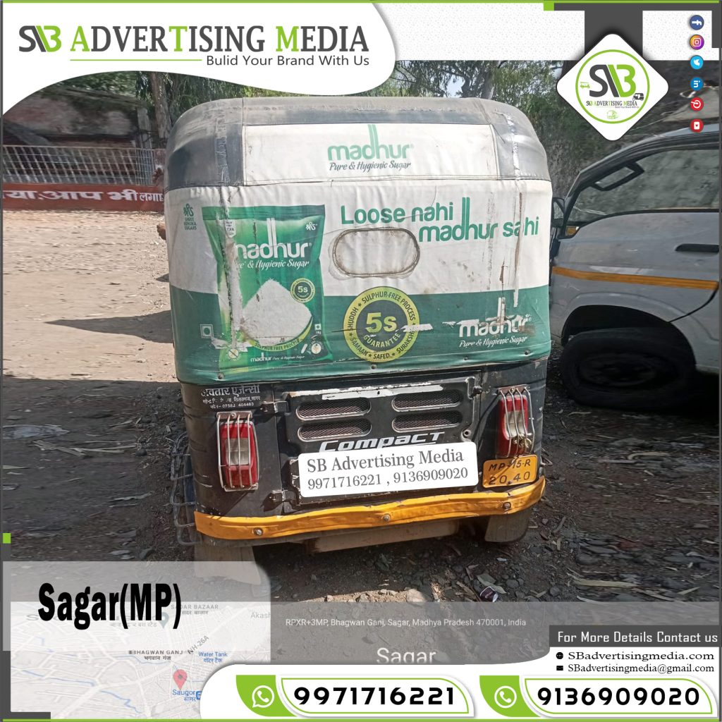 auto rickshaw advertising agency madhur sugar food sagar madhya pradesh