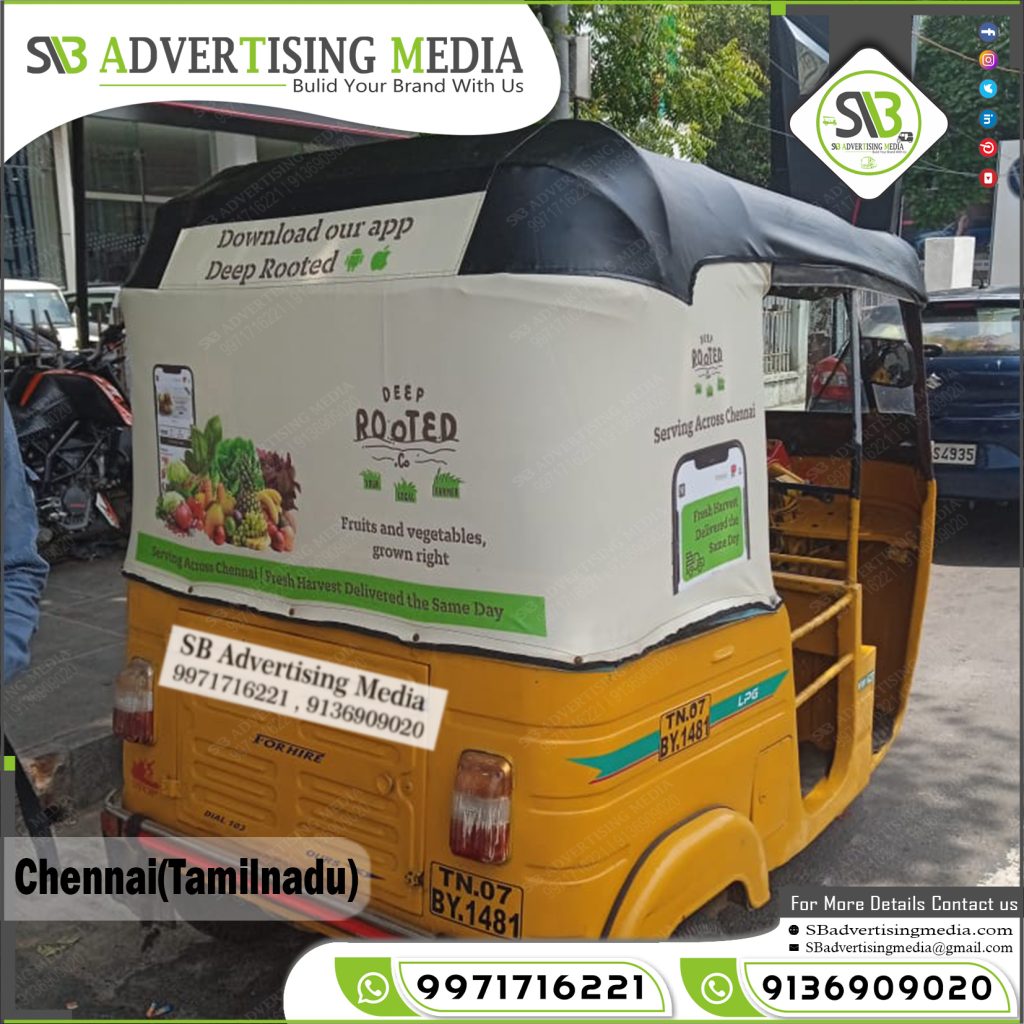 auto rickshaw advertising for deep rooted fruits vegetables dilievery apps chennai