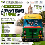 auto-rickshaw-advertising-in-kanpur-up-the-smartest-way-to-dominate-local-markets