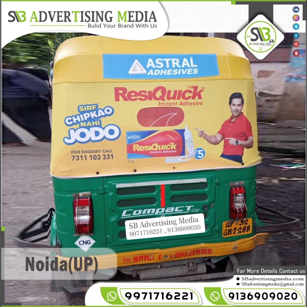auto rickshaw branding astral adhsives adhesive manufacture noida uttar pradeshauto rickshaw branding astral adhsives adhesive manufacture noida uttar pradesh